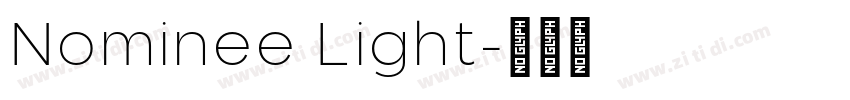 Nominee Light字体转换